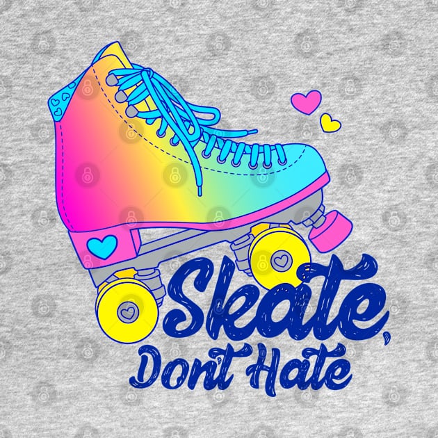 Skate, Don't Hate - Pan by Alexa Martin